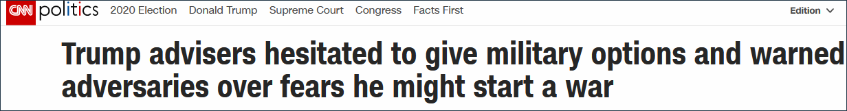 美媒：特朗普参谋们担忧他会溘然开战