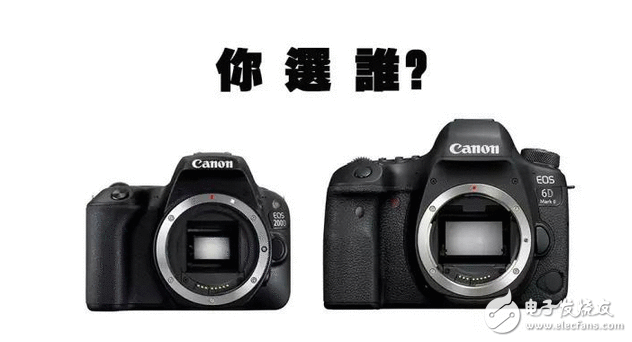 一个平民全画幅，一个入门级半幅单反 新出的佳能6DⅡ以及200D两款单反你选谁