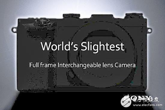 不满意于索尼A7 索尼或将推全新入门级全画幅无反相机索尼A5